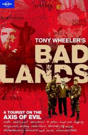 Cover of: Bad Lands (Lonely Planet) (Lonely Planet Travel) by Tony Wheeler