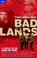 Cover of: Bad Lands (Lonely Planet) (Lonely Planet Travel)