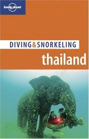 Cover of: Lonely Planet Diving & Snorkeling Thailand
