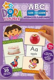 Cover of: ABC: Slide & Learn (Dora the Explorer)