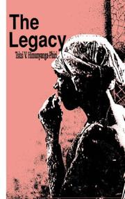 Cover of: The legacy by Tsitsi V. Himunyanga-Phiri