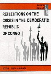 Cover of: Reflections on the crisis in the Democratic Republic of Congo by [editor], Ibbo Mandaza.