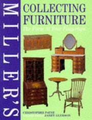 Cover of: Miller's Collecting Furniture (Miller's Antiques Checklist)