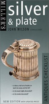 Cover of: Miller's: Silver & Plate: Antiques Checklist (Miller's Antiques Checklist)