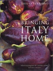 Cover of: Bringing Italy Home by Ursula Ferrigno