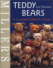 Cover of: Miller's teddy bears: a complete collector's guide