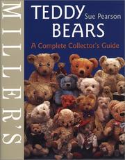 Miller's teddy bears by Sue Pearson