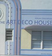 Cover of The Art Deco House