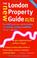 Cover of: The New London Property Guide 01/02: The Only Guide You Need to Buing and Selling, Renting and Letting Homes in London (New London Property Guide: The ... Buying & Selling, Renting & Letting Homes)