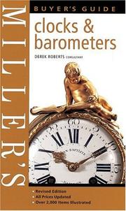 Miller's Clocks & Barometers Buyer's Guide by Derek Roberts, Jo Wood, Vanessa Nicolson