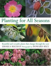 Cover of: Planting for All Seasons: Beautiful and Versatile Plants that Change Through the Year