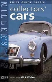 Cover of: Miller's: Collectors' Cars by Mick Walker