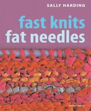 Cover of: Fast Knits Fat Needles (Mitchell Beazley Craft)