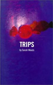 Cover of: Trips | Sarah Woods