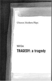 Cover of: Tragedy: A Tragedy (Oberon Modern Plays)