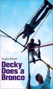 Decky does a bronco by Douglas Maxwell