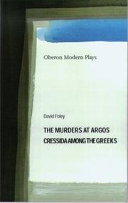 Cover of: The Murders at Argos: Cressida Among the Greeks (Oberon Modern Playwrights)