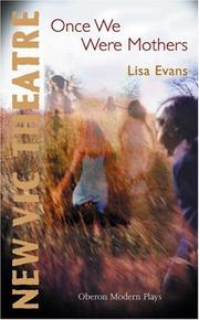 Cover of: Once We Were Mothers by Lisa Evans