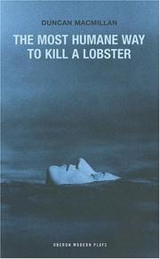 Cover of: The Most Humane Way to Kill a Lobster