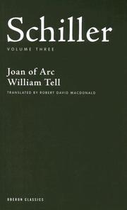 Cover of: Schiller: Joan of Arc, William Tell (Oberon Classics)