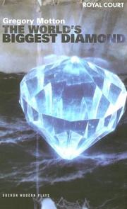Cover of: The World's Biggest Diamond by Gregory Motton