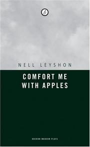 Cover of: Comfort Me With Apples by Nell Leyshon