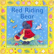 Cover of: Little Red Riding Hood (Fairy Tale Bears)