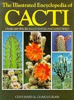 Cover of: The Illustrated Encyclopaedia of Cacti