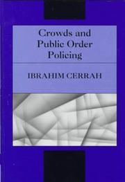 Crowds and public order policing by Ibrahim Cerrah