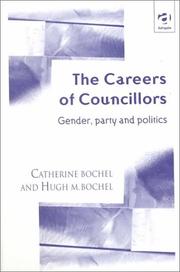 Cover of: The careers of councillors: gender, party, and politics