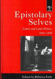 Cover of: Epistolary Selves: Letters and Letter-Writers, 1600-1945 (Warwick Studies in Humanities, 4)