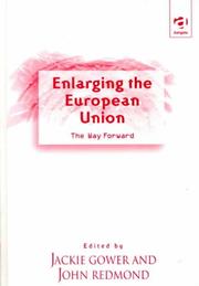 Cover of: Enlarging the European Union by edited by Jackie Gower, John Redmond.