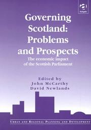 Cover of: Governing Scotland: problems and prospects : the economic impact of the Scottish Parliament