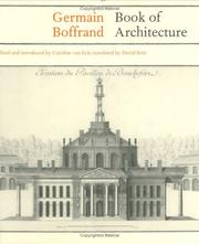 Cover of: Book of Architecture: Containing the General Principles of the Art and the Plans, Elevations, and Sections of Some of the Edifices Built in France and ... Classicism) (Reinterpreting Classicism)
