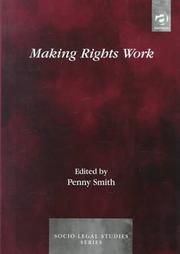 Cover of: Making Rights Work (Socio-legal Studies)