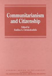 Cover of: Communitarianism and citizenship by edited by Emilios A. Christodoulidis.