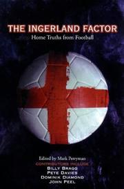 Cover of: The Ingerland factor: home truths from football