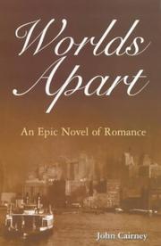 Cover of: Worlds apart: an epic novel of romance
