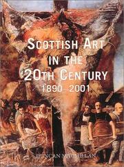 Cover of: Scottish art in the 20th century, 1890-2001 | Duncan Macmillan