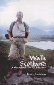 Cover of: Walk Scotland by Bruce Sandison