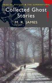 Cover of: Collected Ghost Stories by M.R. James