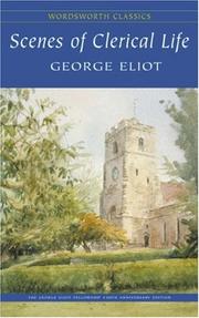 Cover of: Scenes of Clerical Life (Wordsworth Classics) (Wordsworth Classics) by George Eliot