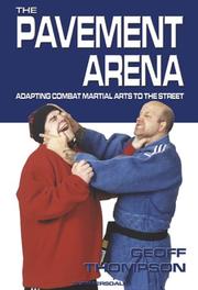 Cover of: The Pavement Arena (Martial Arts) by Geoff Thompson