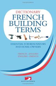 Cover of: Dictionary of French Building Terms by Richard Wiles