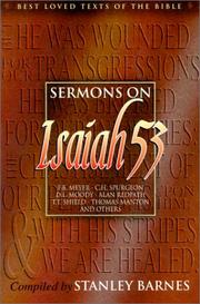 Cover of: Sermons on Isaiah 53 (Best Loved Texts of the Bible) by Meyer, F. B., Charles Haddon Spurgeon, Dwight Lyman Moody, Alan Redpath, T. T. Shield, Thomas Manton, others