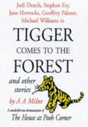 Cover of: Tigger Comes to the Forest and Other Stories | 