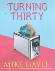 Cover of: Turning Thirty by Mike Gayle