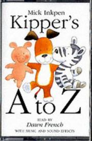 Cover of: Kipper's A to Z (Kipper) by Mick Inkpen