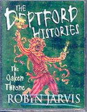 Cover of: The Oaken Throne (Deptford Histories) by Robin Jarvis