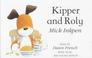 Cover of: Kipper and Roly (Kipper Book & Tape)